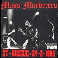 Mass Murderers : Live - Génération Dynamite